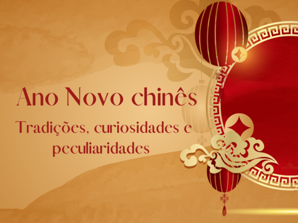Ano Novo chinês: Tradições, curiosidades e peculiaridades