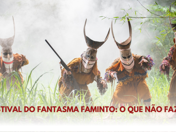 Festival do fantasma faminto: O que você não deve fazer